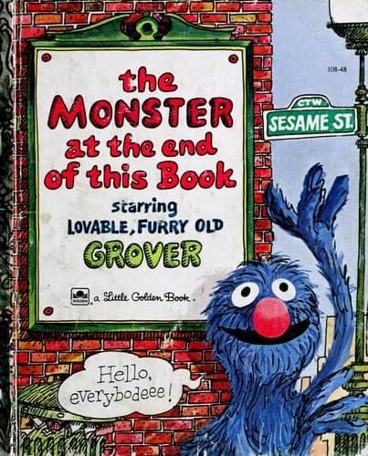 The Monster at the End of This Book